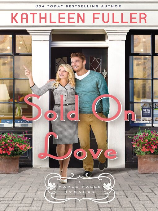 Title details for Sold on Love by Kathleen Fuller - Wait list